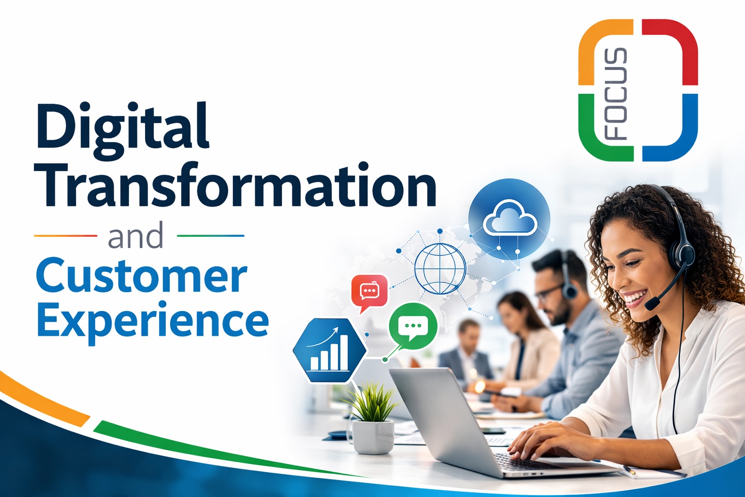 Focus Services Call center focused on digital transformation.
